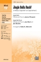 Albrecht,S Jingle Bells Rock! 2part  Unison, upper, equal voices