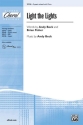 Beck,A & Fisher,B Light the Lights 3part  Mixed voices