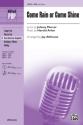 Althouse,J Come Rain or Come Shine SSA  Unison, upper, equal voices