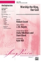Worship The King Our God/Satb  Mixed voices