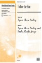 Bailey, L & Mayo, B Follow the Star (2pt)  Mixed voices