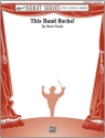 This Band Rocks! (c/b)  Symphonic wind band