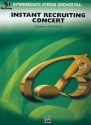 Instant Recruiting Concert for string orchestra score and parts