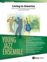 Living In America (j/e)  Jazz band