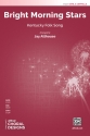 Bright Morning Stars SATB  Mixed voices