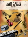 Custer,C (arranger) Santa Claus Is Comin To Town (brass)  Brass band