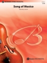 Cerulli,B Song Of Mexico (s/o)  String Orchestra