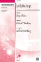 Stone & Sterling Let Us Not Forget SATB  Mixed voices