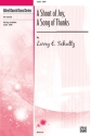 A Shout Of Joy Song Of Thanks SATB  Mixed voices