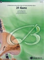 21 Guns: for concert band score and parts