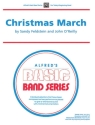 Feldstein & O'Reilly (arranger Christmas March (concert band)  Symphonic wind band
