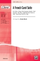 Beck,B French Carol Suite, A SATB  Mixed voices