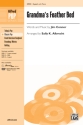 Connnor Arr Albrecht Grandmas Feather Bed 2 Pt  Unison, upper, equal voices