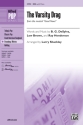 Various Varsity Drag, The SSA  Unison, upper, equal voices