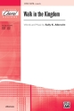 Albrecht, Sally.K Walk In The Kingdom SATB  Mixed voices