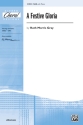 A Festive Gloria  for mixed choir (SAB) and piano score