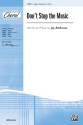 Althouse,J Dont Stop The Music 3Pt Mxd  Mixed voices