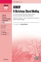 Beck,Andy Grinch! Cmas Choral Medley SATB  Mixed voices