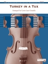 Lane Gruselle, Carrie Turkey In A Tux (s/o)  String Orchestra