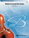 Anderson arranged Phillips Waltz Around The Scale (s/o Sc/Pts)  String Orchestra