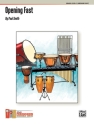 Opening Fast (percussion ensemble)  Percussion ensemble