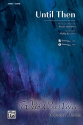 Various Until Then SATB  Mixed voices