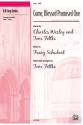 Wesley and Fettke Come Blessed Promised One SATB  Mixed voices