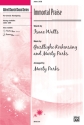Watts & Parks Immortal Praise SATB  Mixed voices