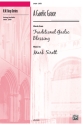 Sirrett, Mark Gaelic Grace, A SATB  Mixed voices