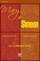 Curry, Sheldon Mary And Simeon SATB  Mixed voices