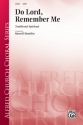 Mauldin, Russell Do Lord Remember Me SATB  Mixed voices