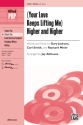 (Your Love Keeps Lifting Me) Higher and Higher  for mixed chorus and piano chorus score