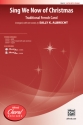 Albrecht, Sally K. Sing We Now Of Christmas SATB  Mixed voices