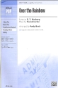Over the Rainbow for mixed chorus (SSAB) a cappella and piano (opt.) score