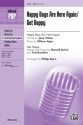 Kern, Philip Happy Days Are Here Again SSA  Unison, upper, equal voices