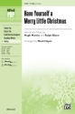 Hayes, Mark (arranger) Have Yourself A Merry Little Christ TTBB  Lower voices