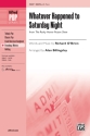 Billingsley, Alan (arranger) Whatever Happened To Saturday Night SAT  Mixed voices