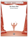 Bernotas, Chris M Air Force One (concert band)  Symphonic wind band