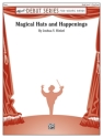 Hinkel, Joshua B Magical Hats And Happenings (c/band)  Symphonic wind band