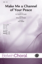 Fettke, Tom (arranger) Make Me A Channel SSA  Unison, upper, equal voices