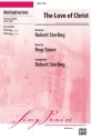 Sterling, Robert (arranger) Love Of Christ SATB  Mixed voices