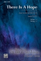 Lawrence, Michael (arranger) There Is A Hope SATB  Mixed voices