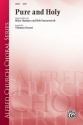 Grassi, Thomas (arranger) Pure And Holy SATB  Mixed voices