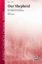 Fettke, T & Watts, I Our Shepherd SATB  Mixed voices