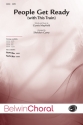 Curry, Sheldon (arranger) People Get Ready SATB  Mixed voices