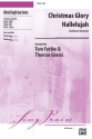 Fettke, T & Grassi, T Christmas Glory Hallelujah SSA  Unison, upper, equal voices