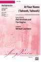 Lawrence, Michael (arranger) At Your Name (Yahweh...) SATB  Mixed voices