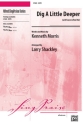 Shackley, Larry (arranger) Dig A Little Deeper SATB  Mixed voices