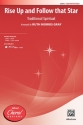 Gray, Ruth Morris Rise Up Follow That Star SATB  Mixed voices