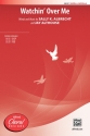 Albrecht, S & Althouse, J Watchin' Over Me SSATB a cappella  Mixed voices